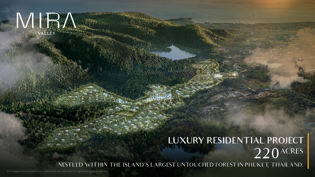 Read more about the article อนันดาฯ เปิดตัว “MIRA VALLEY” ใจกลางภูเก็ต 550 ไร่ มูลค่า 50,000 ล้านบาท