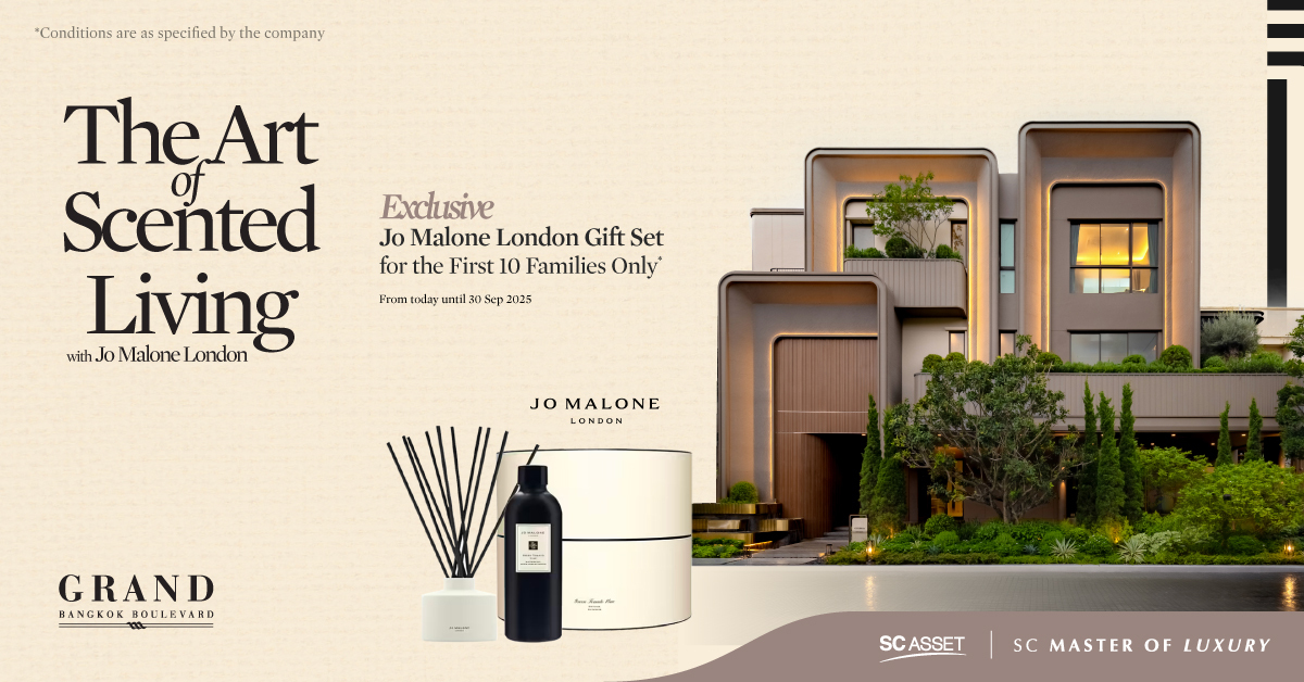 Read more about the article เอสซี แอสเสทจับมือJo Malone London มอบเซ็ทของขวัญมูลค่ากว่า 3แสนบาท 10 ครอบครัวแรกที่จองคฤหาสน์หรู Grand Bangkok Boulevard 15 ทำเล
